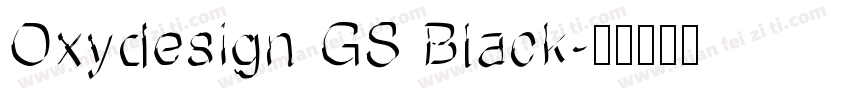 Oxydesign GS Black字体转换